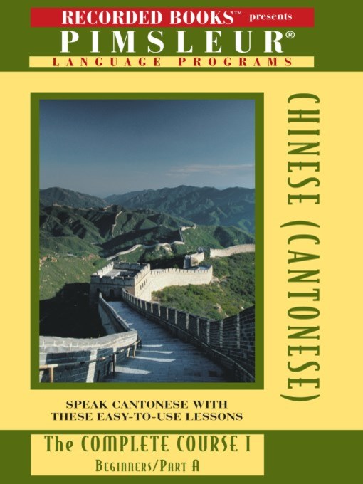 Title details for Chinese (Cantonese) IA by Pimsleur Language Program - Available